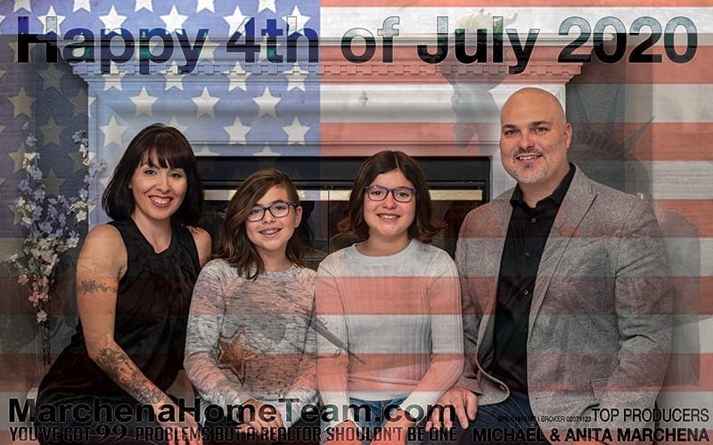 Happy 4th of July 2020 from The Marchena Home Team