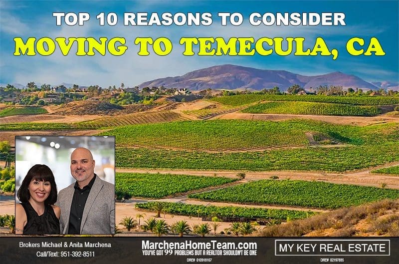 Top Ten Reasons to move to Temecula California