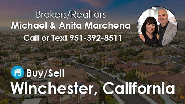 Realtors in Winchester-California-Michael & Anita Marchena